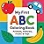 My First ABC Coloring Book by Nathaniel Parker