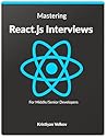Mastering React.js Interviews: For Middle/Senior Developers