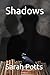 Shadows