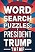 President Trump Theme: Word...