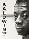 Baldwin: A Love S...