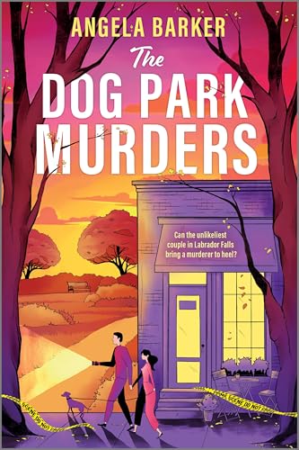 The Dog Park Murders: A Grumpy Sunshine Cozy Mystery Romance (Paperback)