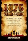1876: The Year of the Gun