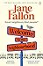 Welcome to the Neighbourhood by Jane Fallon Welcome to the Neighbourhood by Jane Fallon