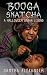 Booga Snatcha: A Halloween Urban Legend