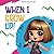 When I Grow Up by Nikki Sullivan