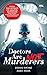 Doctors Are Not Murderers by Debraj Shome