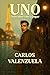Uno: solo uno vino a jugar