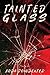 Tainted Glass