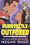 Purrfectly Outfoxed: a completely ridiculous, halloween-themed shifter romance Book cover for Purrfectly Outfoxed: a completely ridiculous, halloween-themed shifter romance