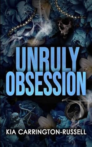 Unruly Obsession (Insidious Obsession)