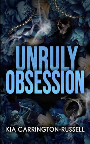 Unruly Obsession (Insidious Obsession)