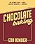 Chocolate Baking by Edd Kimber