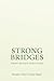 Strong Bridges: Trust Beyon...