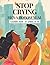 Stop Crying by Spring of 84