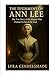 The Testament of Ann Lee by Lyra Cindelshade