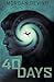 40 Days by Morgan DeVivo