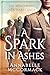 A Spark in Ashes: A Windswe...