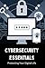 Cybersecurity Essentials by Riley Thompson