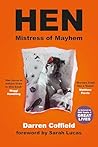 Hen, Mistress of Mayhem: A Portrait of Henrietta Moraes