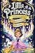 Little Princess: A Magical ...