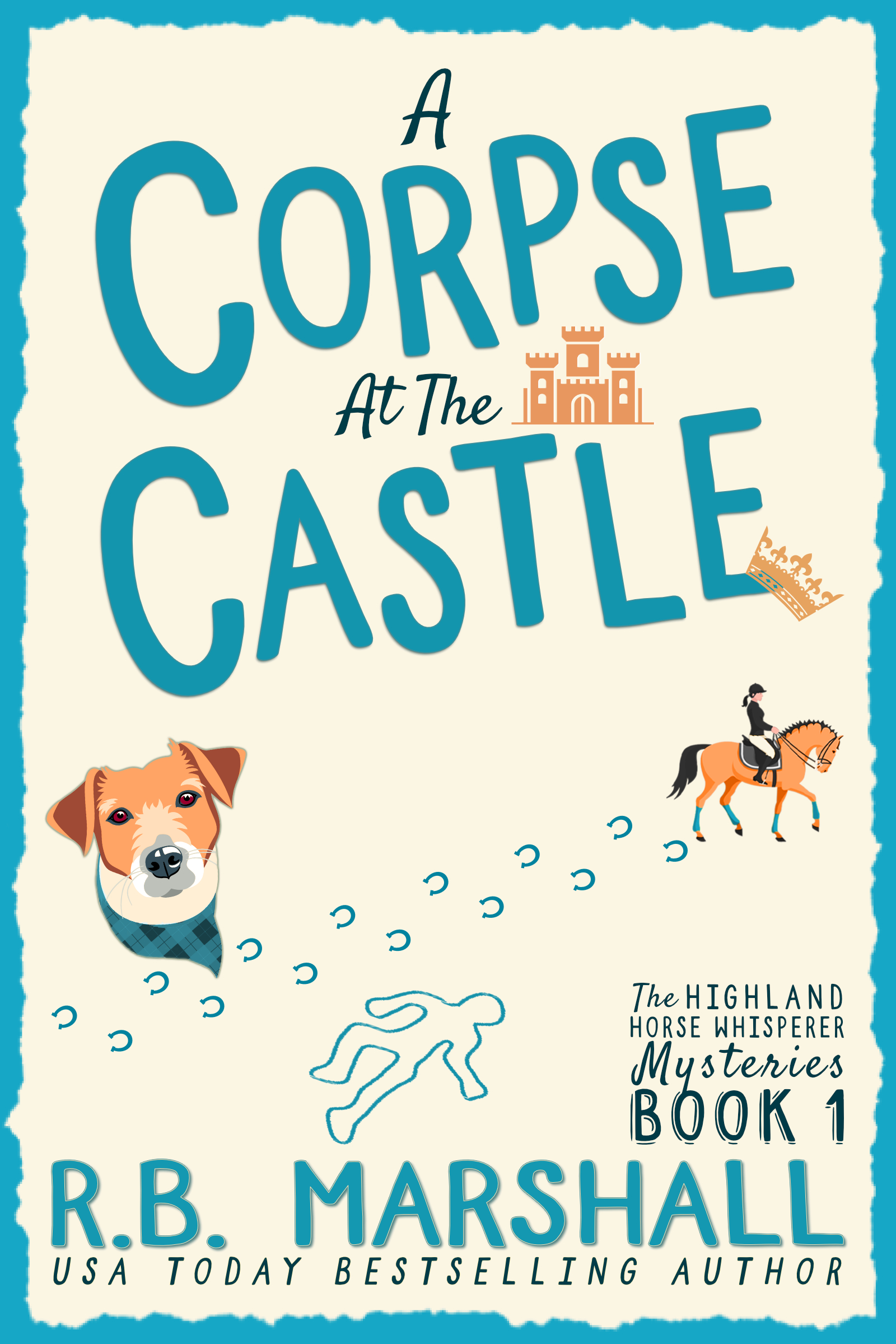 A Corpse at the Castle (Highland Horse Whisperer, #1)