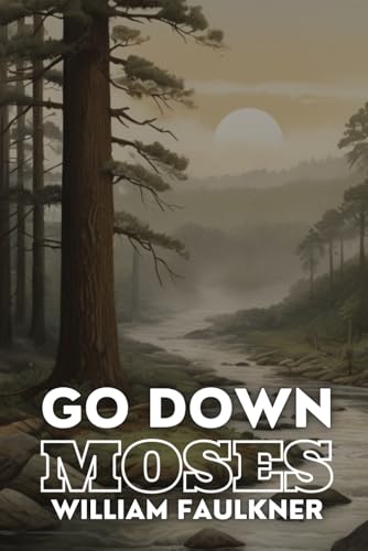 Go Down, Moses