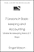 7 Lessons in Bookkeeping and Accounting: Master the Basics in 7 Steps