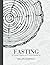 Fasting by Megan Chapman