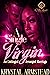 A Single Virgin: An Unhinged Arranged Marriage