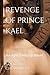 Revenge of Prince Kael: An ...