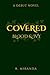 Covered: Blood & Ivy