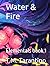 Water & Fire: Elementals bo...