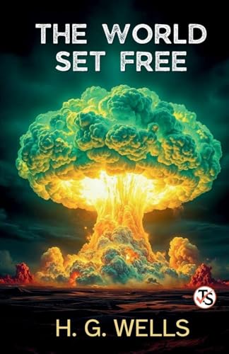 The World Set Free
