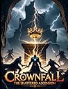 Crownfall: The Shattered Ascension - A DND 5e Mini Campaign for Players and Dungeon Masters
