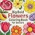 Big Bold Flowers Coloring B...