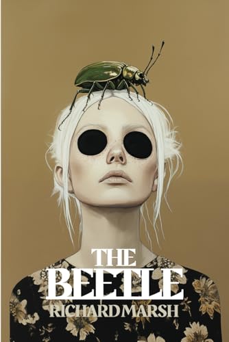 THE BEETLE: a mystery