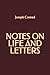 Notes on Life and Letters