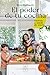 El poder de tu cocina by Winifrede Walbaum