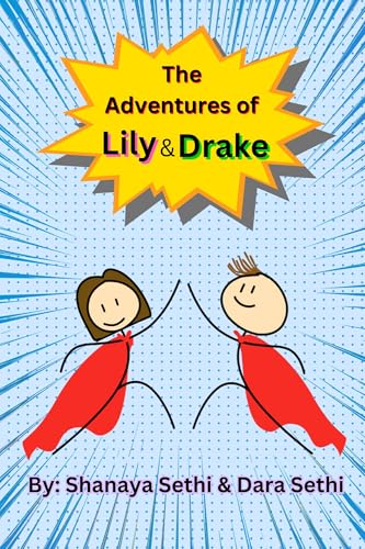 The Adventures of Lily & Drake: Book 1 (Kindle Edition)
