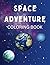 Space Adventure Coloring Book