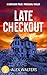 Late Checkout (DCI Murrain, #1)