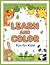 Learn and color: Fun for kids