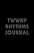 TWWNP Rhythms Journal | Black