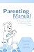 Parenting Manual