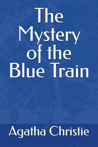 The Mystery of the Blue Train