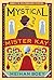 The Mystical Mister Kay (Miss Cassidy Book 3)