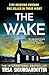 The Wake (Karólína, Týr & Iðunn #2)