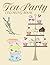 Tea Party Coloring Book: El...