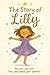 The Story of Lilly (The Sto...